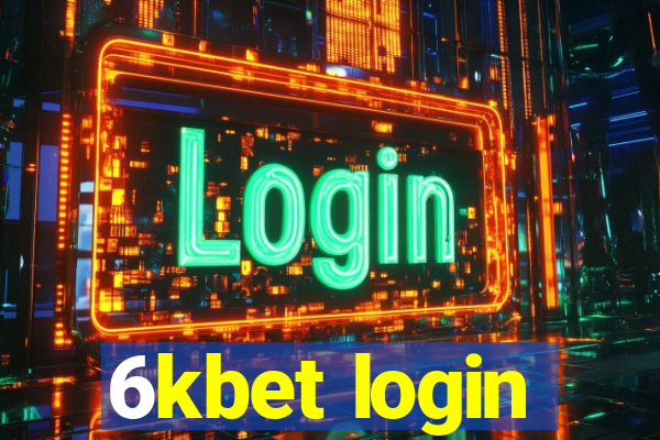 6kbet login